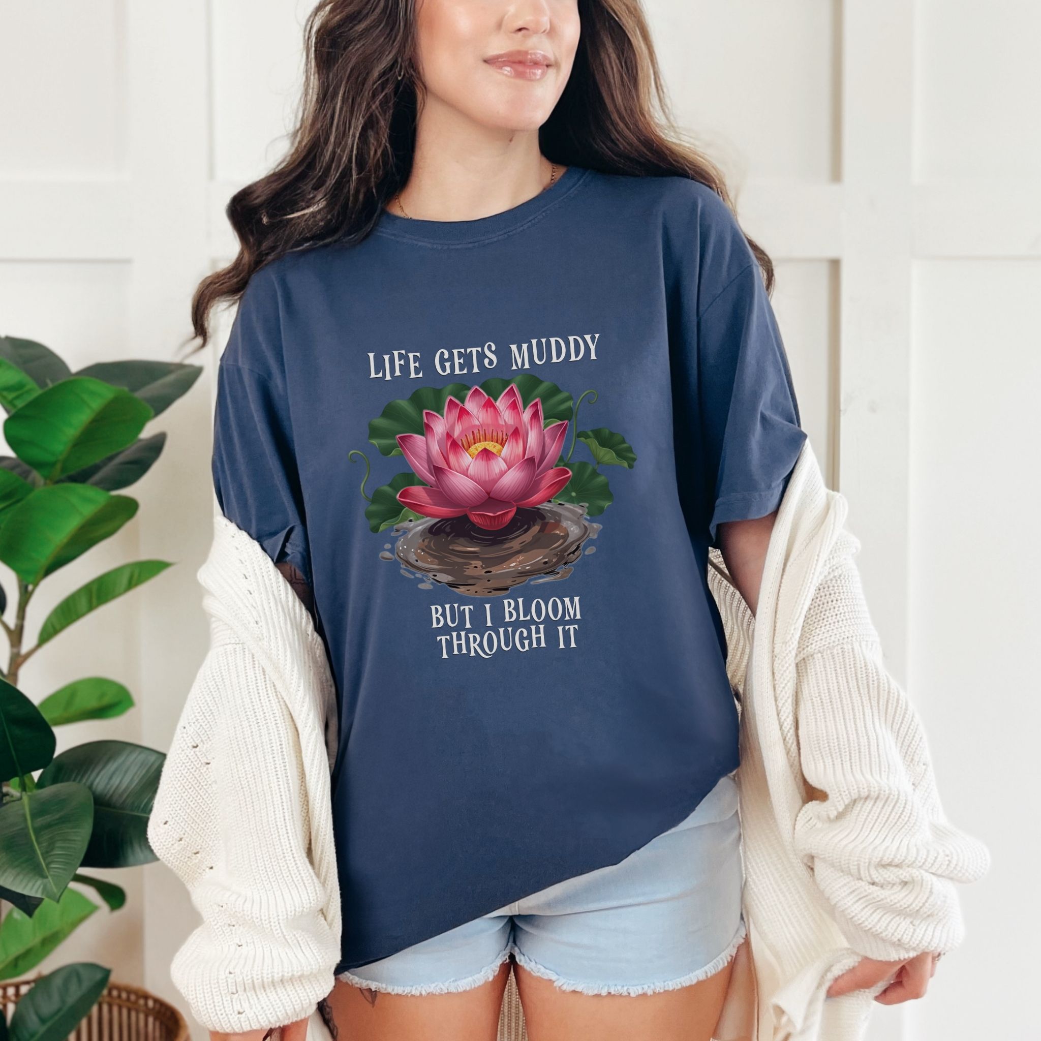 Life Gets Muddy | Lotus Blossom Shirt – Resilience Graphic Tee (Comfort Colors 1717)