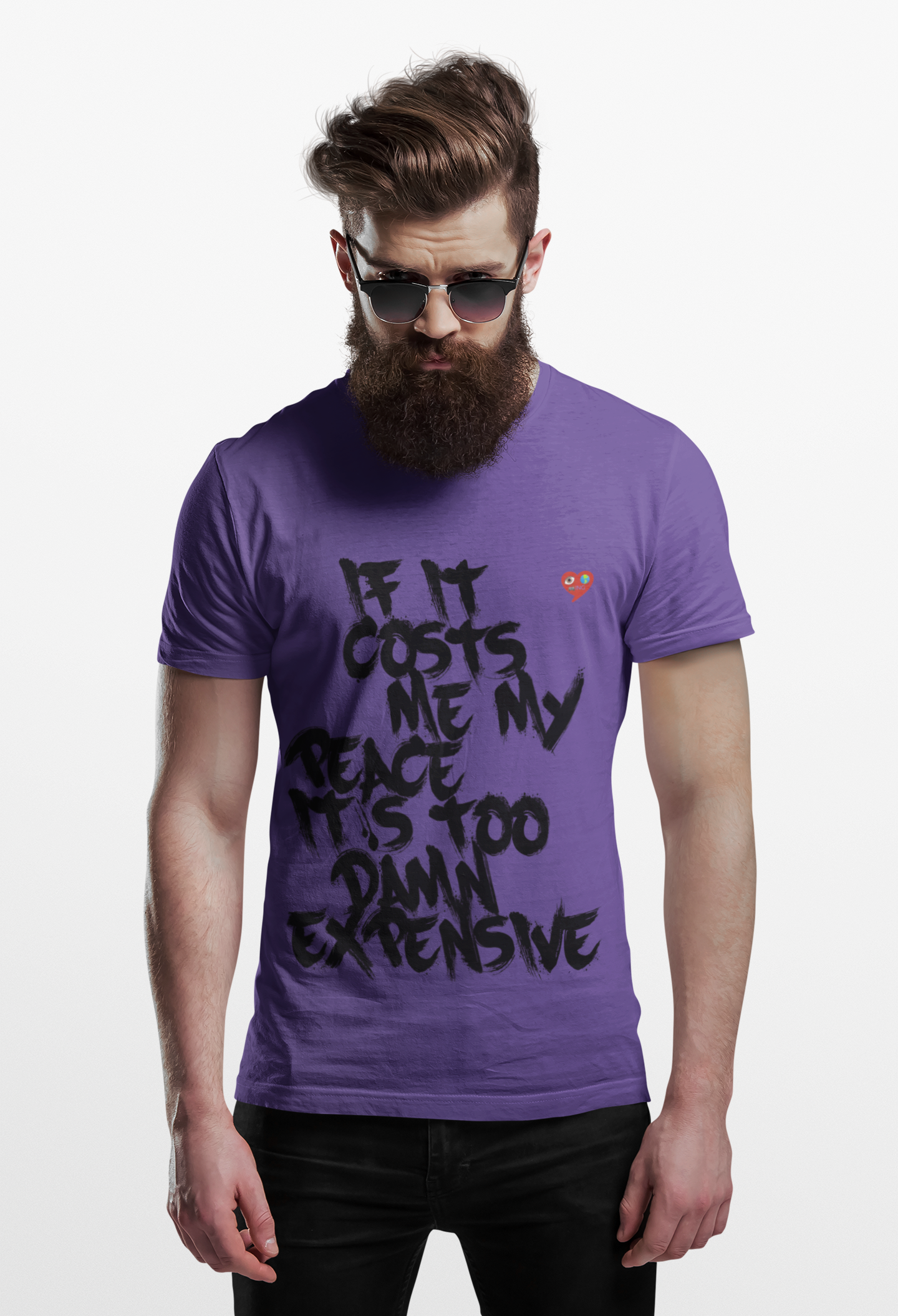 Graphic Tee — "If It Costs Me My Peace It’s Too Damn Expensive" product thumbnail image