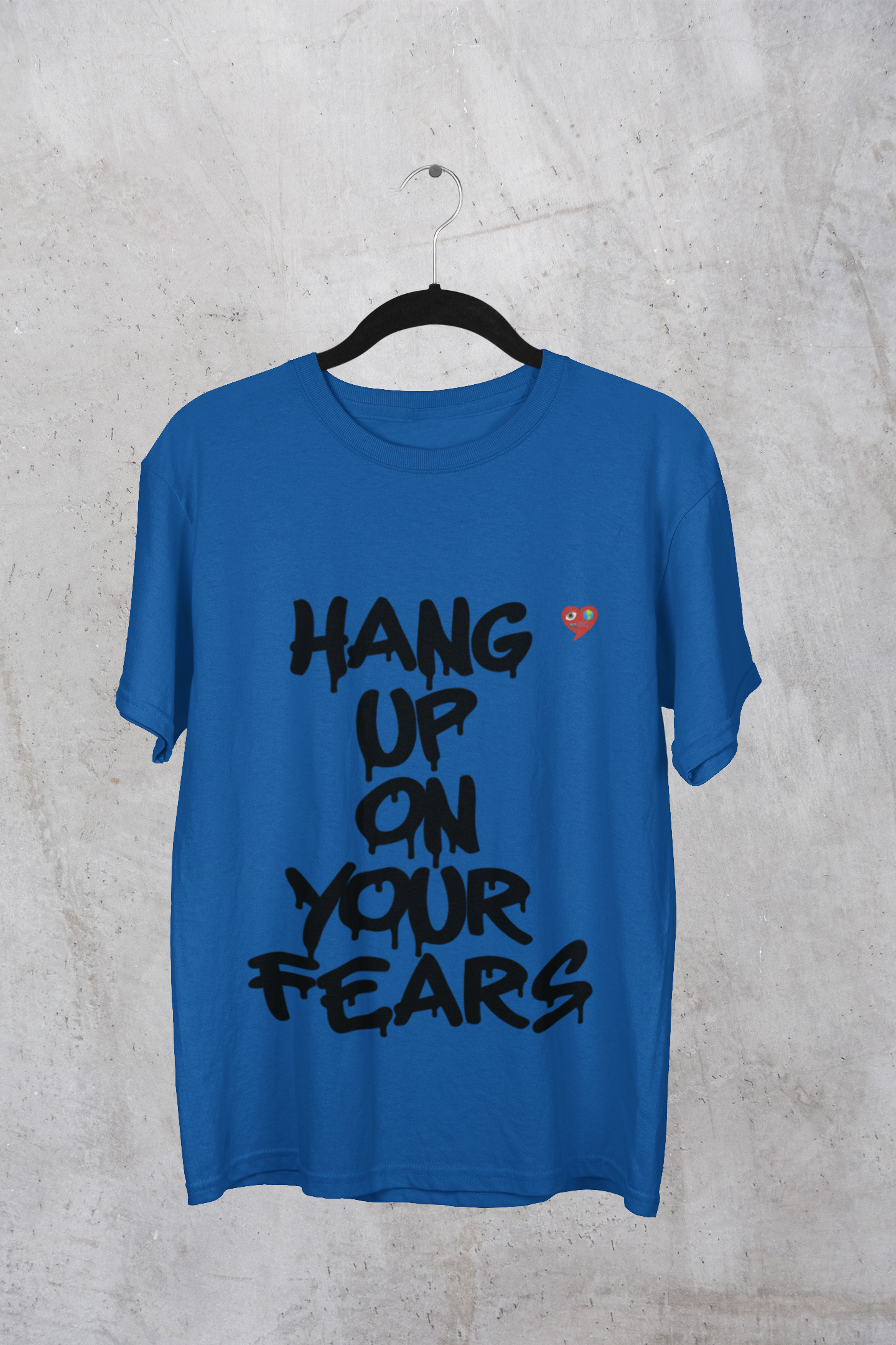 Hang Up On Your Fears T-Shirt — Inspirational Graphic Tee with Heart product thumbnail image Hang Up On Your Fears T-Shirt — Inspirational Graphic Tee with Heart product thumbnail image