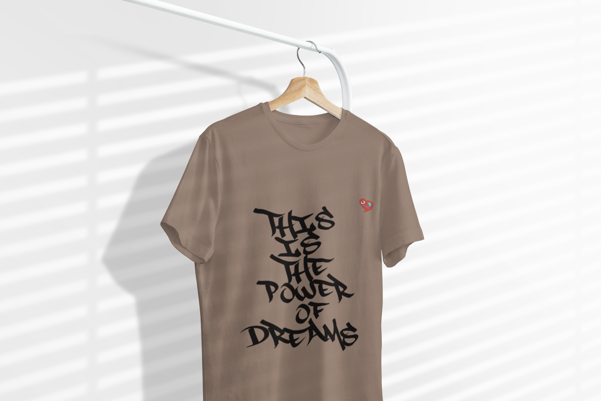 Dream Power T-Shirt — "This Is The Power of Dreams" Graffiti Tee with Heart Accent