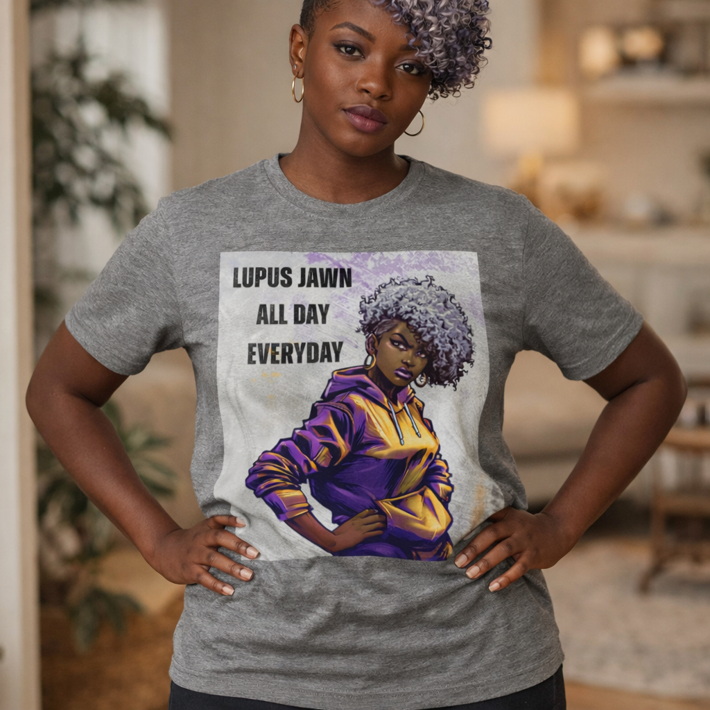 Lupus Jawn All Day Everyday T-Shirt — Empowered Afro Woman Lupus Awareness Tee product thumbnail image