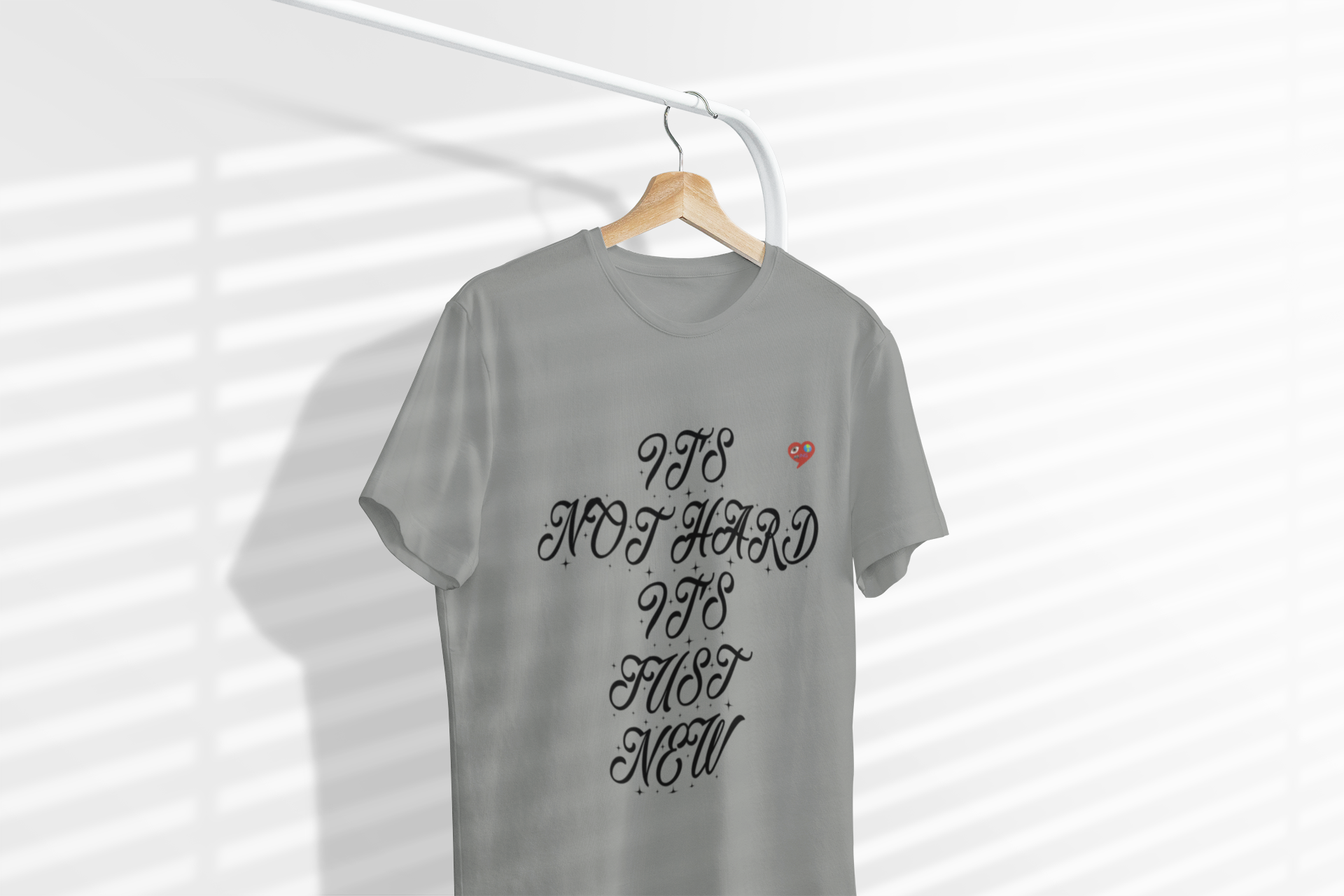 It's Not Hard It's Just New T-Shirt — Retro Script Motivational Tee with Tiny Heart product thumbnail image