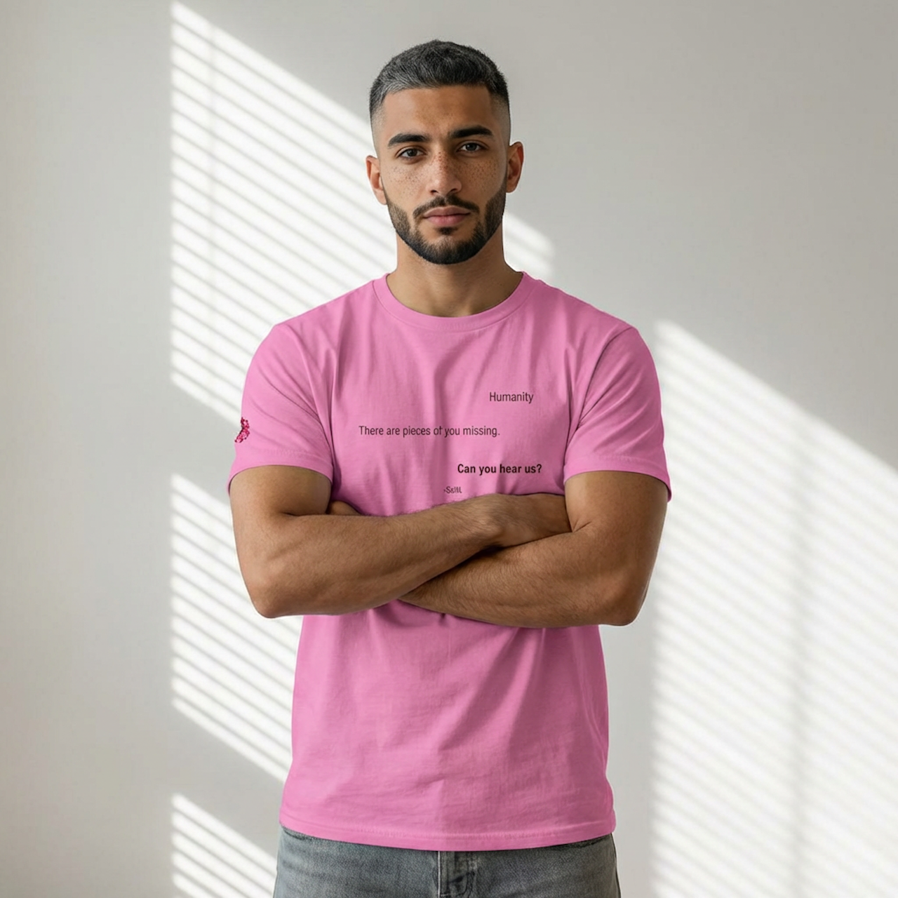 Humanity Tee - “There Are Pieces of You Missing. Can You Hear Us?” by ScIN product thumbnail image Humanity Tee - “There Are Pieces of You Missing. Can You Hear Us?” by ScIN product thumbnail image