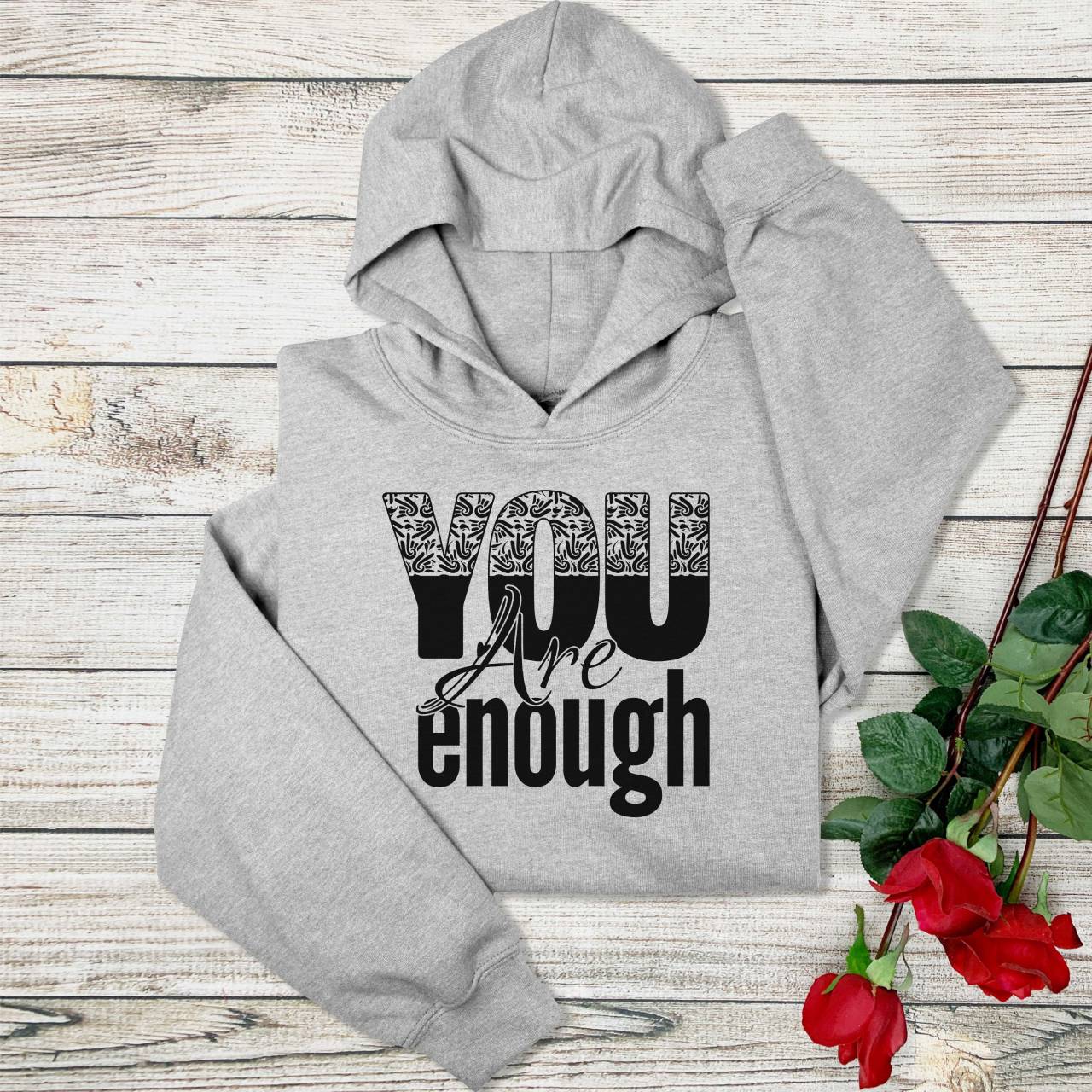 Hoodie — "You Are Enough" Inspirational Graphic Hoodie product thumbnail image