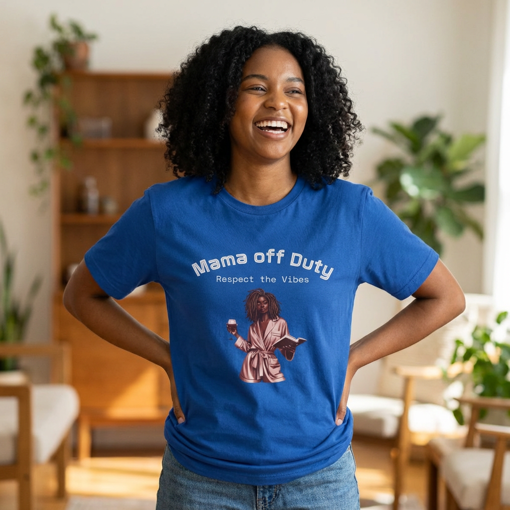 Mama Off Duty T-Shirt — "Respect the Vibes" Relaxed Mom Graphic Tee