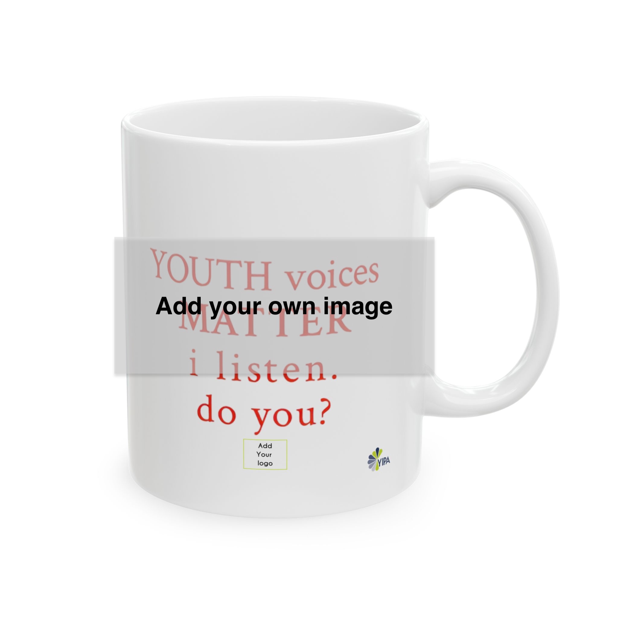 (Add Your Logo) Youth Voices Matter Mug product thumbnail image
