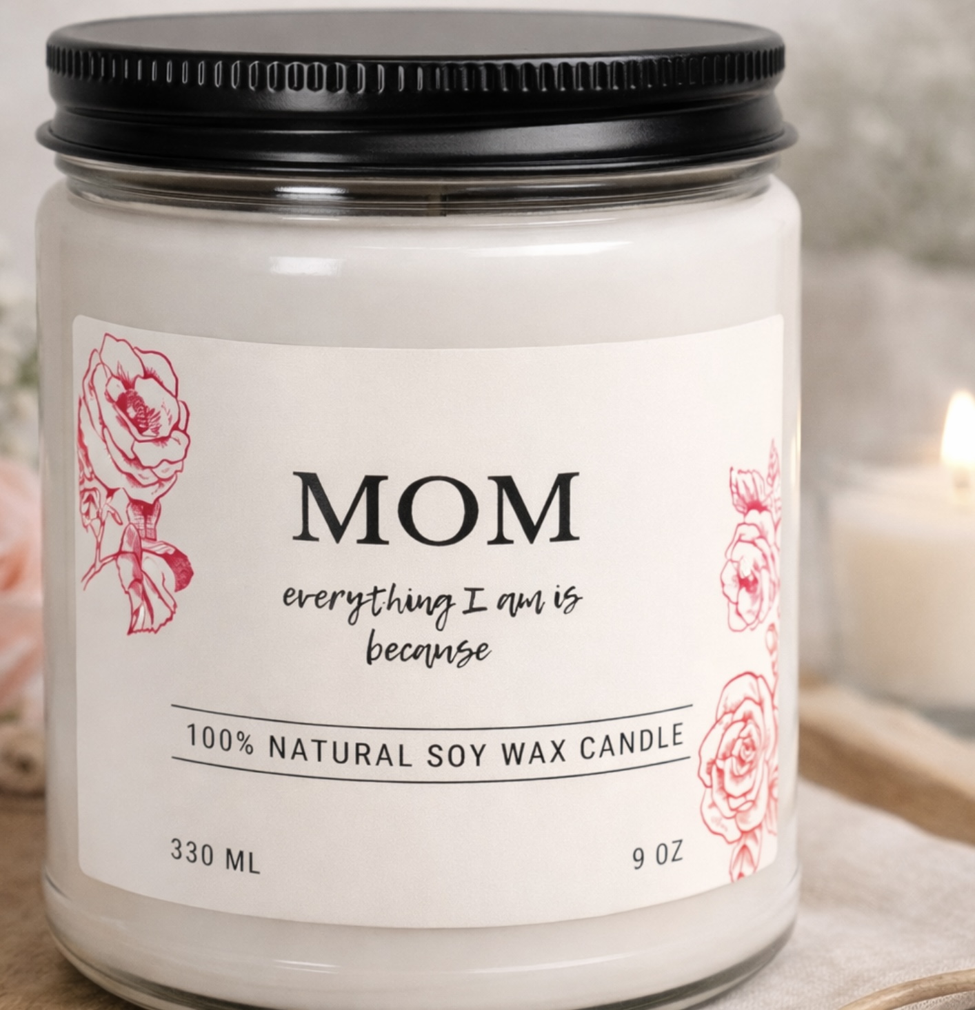 Soy Candle — "MOM everything I am is because" Floral 9oz Scented Gift product thumbnail image