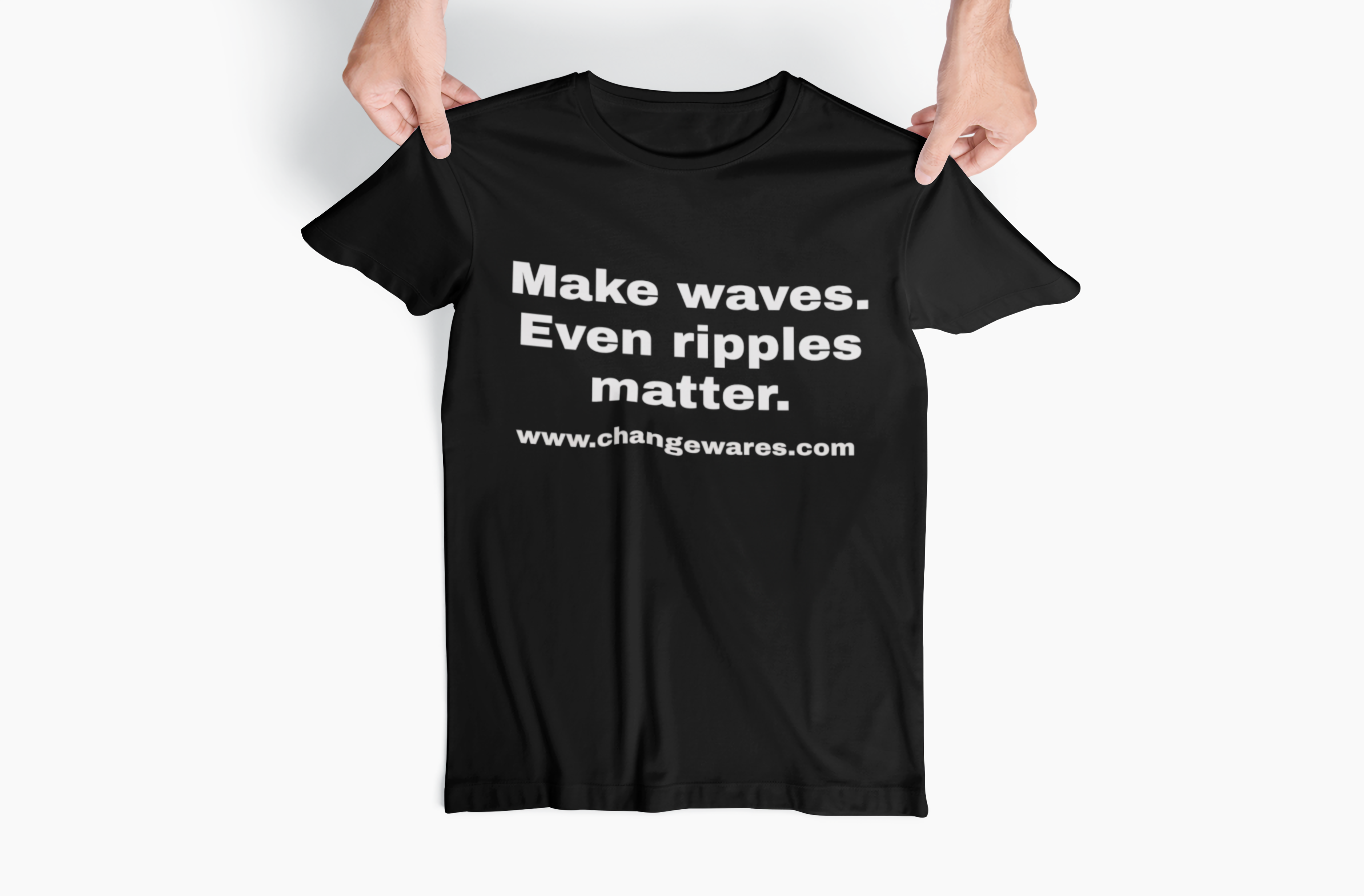 White Cotton T-Shirt Tee — "Make waves. Even ripples matter product thumbnail image White Cotton T-Shirt Tee — "Make waves. Even ripples matter product thumbnail image