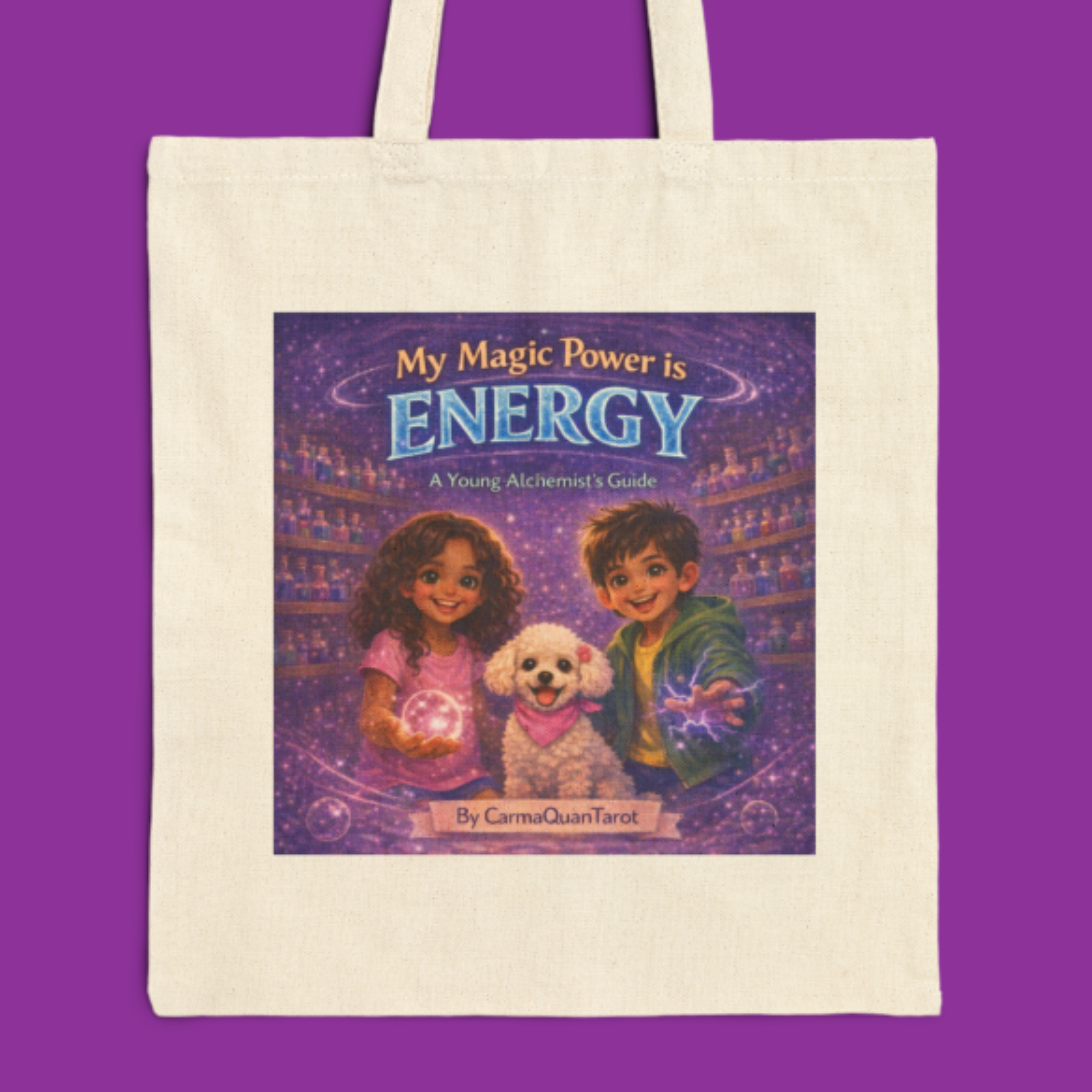 Energy Magic Tote Bag – “My Magic Power Is Energy” Canvas Bookbag Inspired by A Young Alchemist’s Guide product thumbnail image Energy Magic Tote Bag – “My Magic Power Is Energy” Canvas Bookbag Inspired by A Young Alchemist’s Guide product thumbnail image