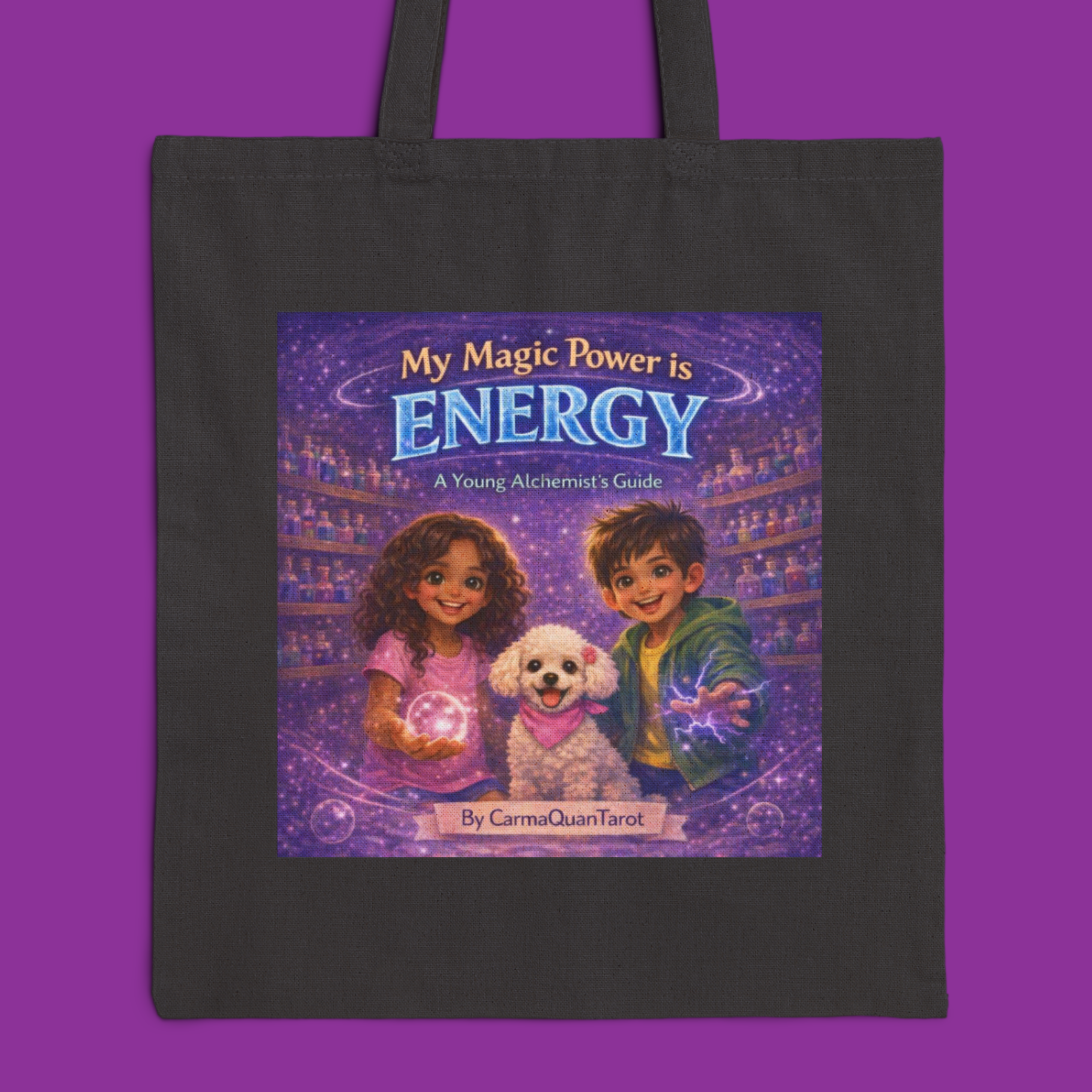 Energy Magic Tote Bag – “My Magic Power Is Energy” Canvas Bookbag Inspired by A Young Alchemist’s Guide product thumbnail image Energy Magic Tote Bag – “My Magic Power Is Energy” Canvas Bookbag Inspired by A Young Alchemist’s Guide product thumbnail image