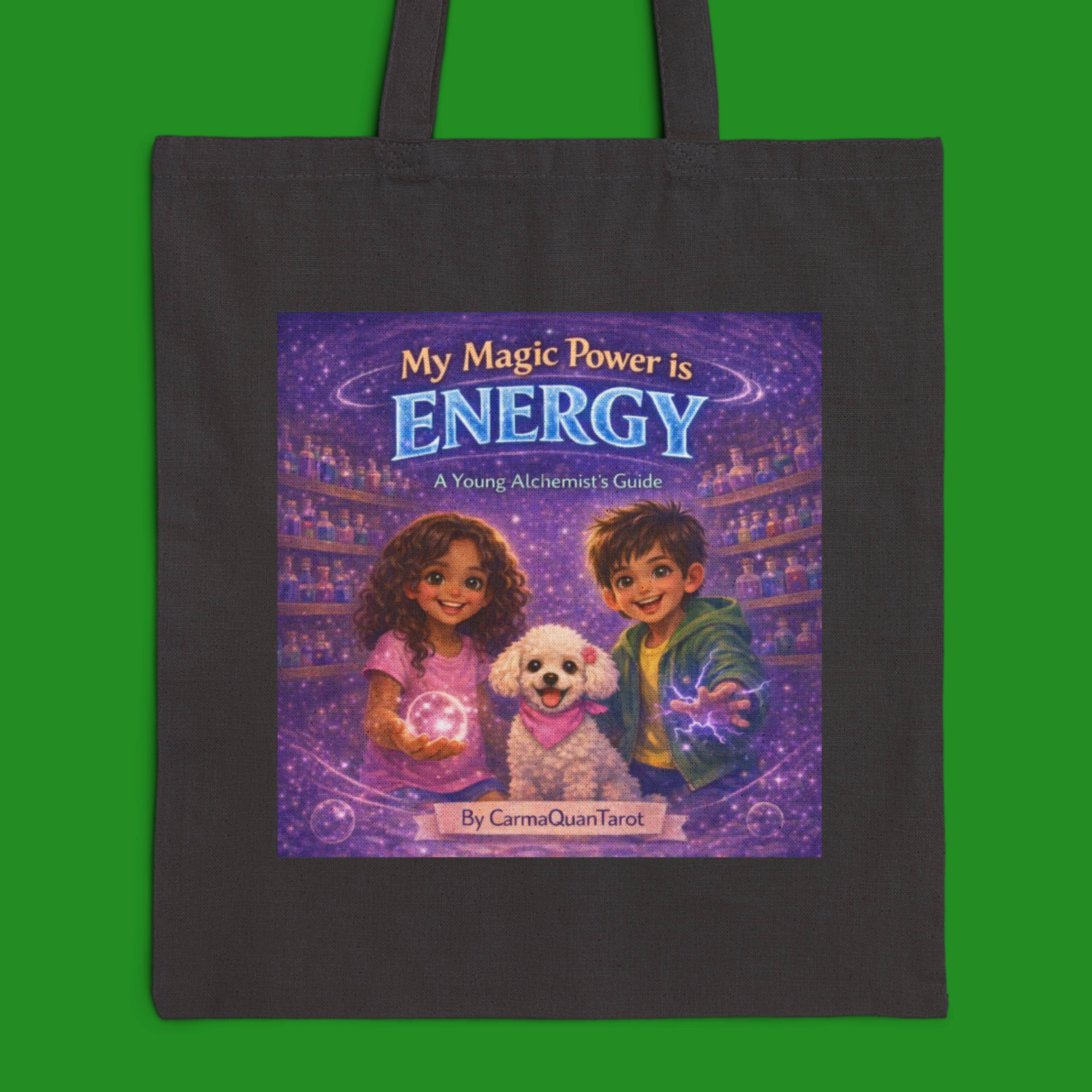 Energy Magic Tote Bag – “My Magic Power Is Energy” Canvas Bookbag Inspired by A Young Alchemist’s Guide product thumbnail image Energy Magic Tote Bag – “My Magic Power Is Energy” Canvas Bookbag Inspired by A Young Alchemist’s Guide product thumbnail image