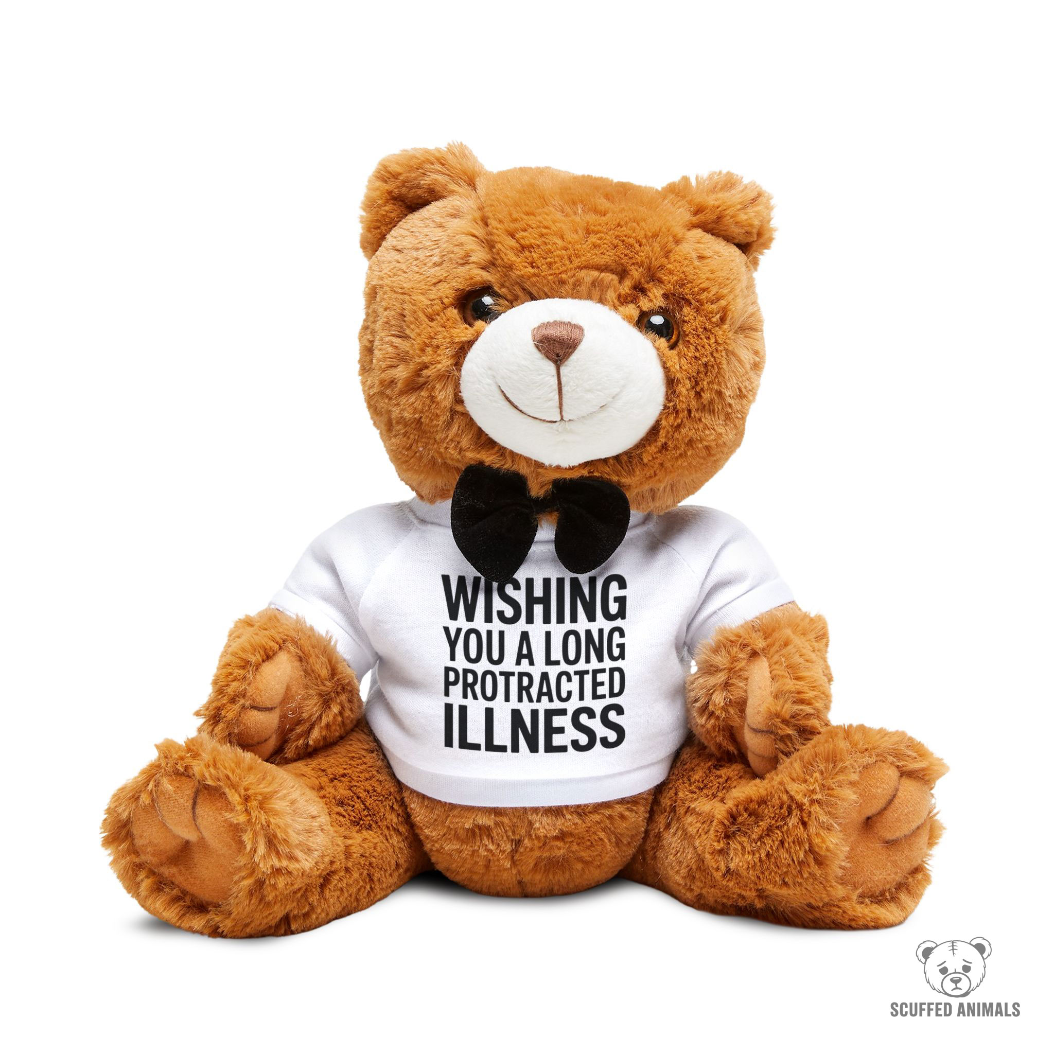 Scuffed Animal "Wishing You a Long, Protracted Illness" Bear