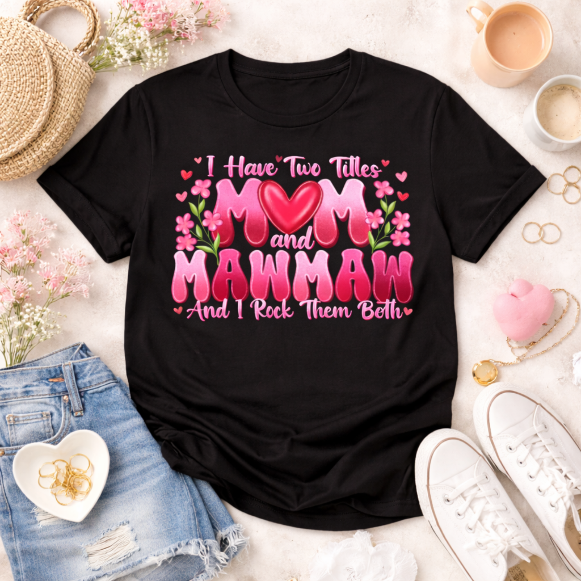 Mom and MawMaw T-Shirt - "I Have Two Titles Mom and MawMaw and I Rock Them Both" - Cute Pink Hearts Gift for Mothers &amp; Grandmothers product thumbnail image