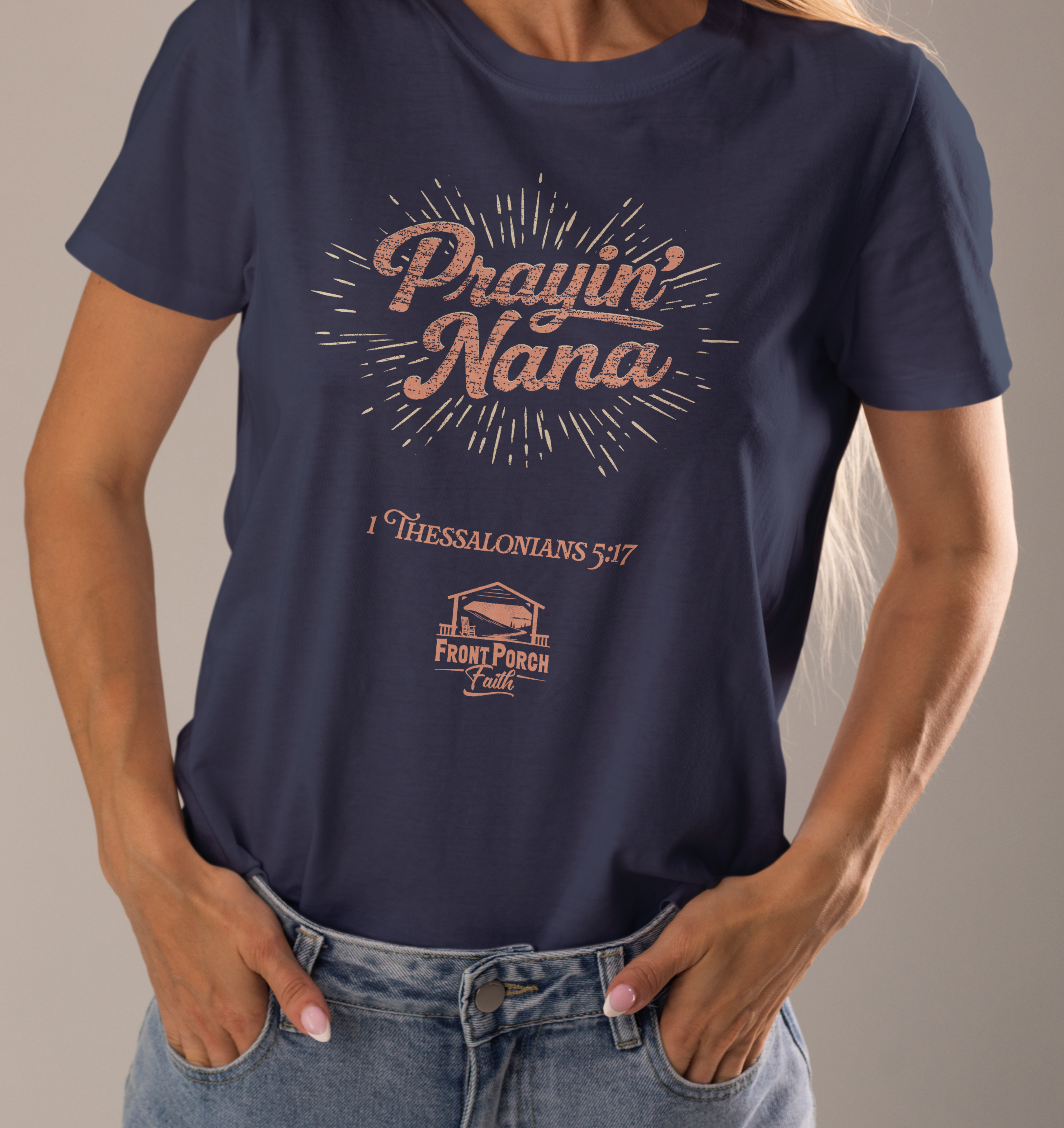 Prayin' Nana 1 Thessalonians 5:17 | Front Porch Faith Apparel Co. product thumbnail image