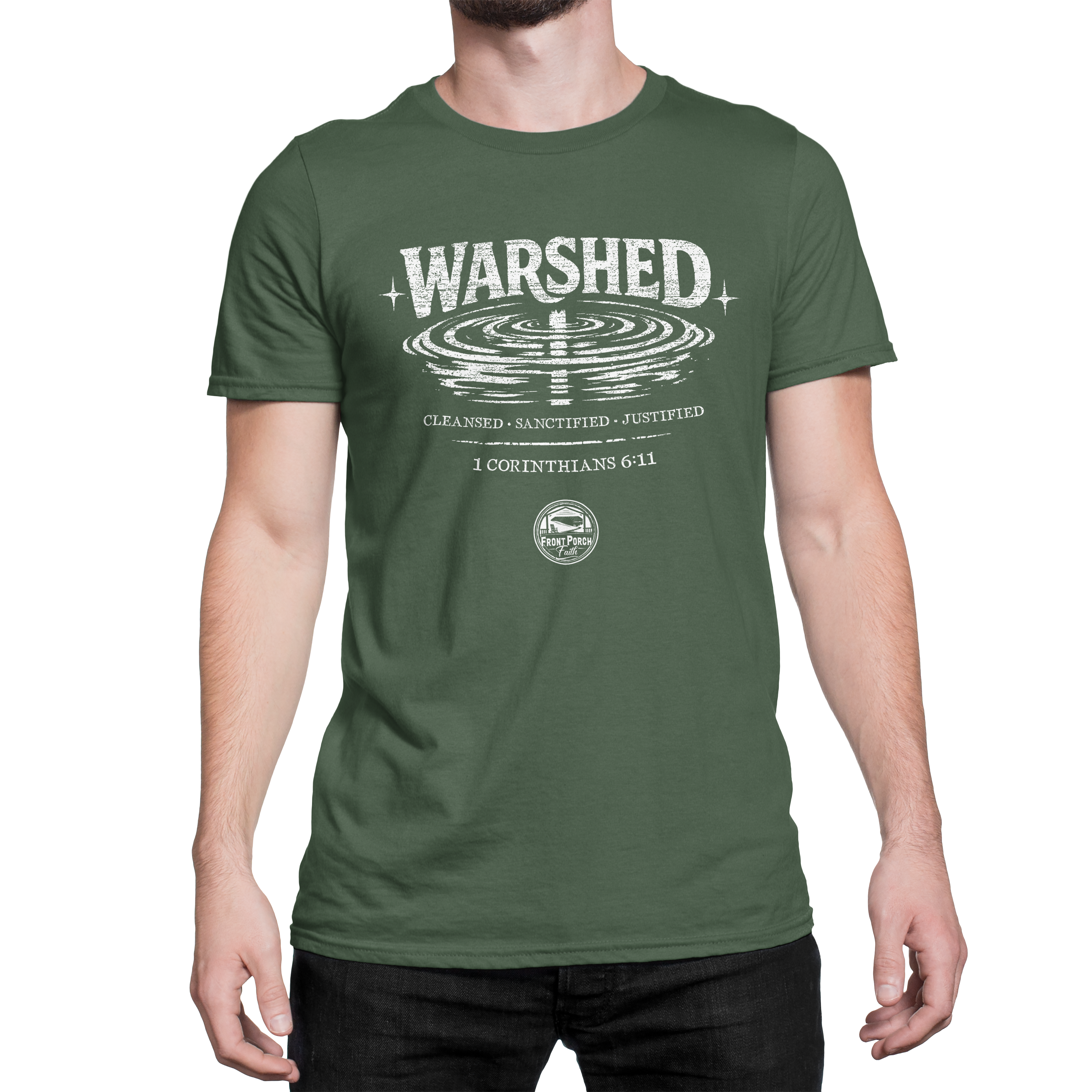 Warshed - Cleansed - Sanctified - Justified 1 Corinthians 6:11 Men's T-Shirt | Front Porch Faith Apparel Co.