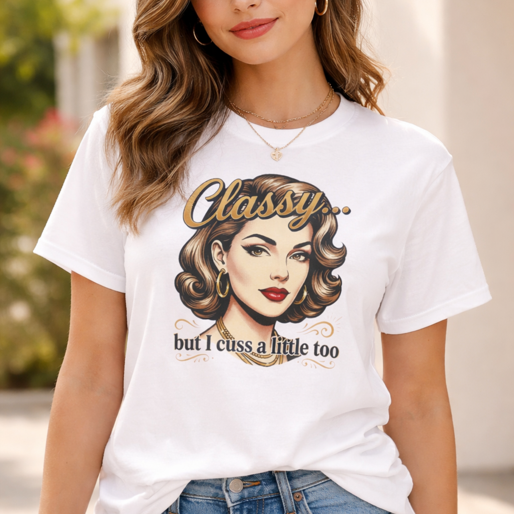 Classy But I Cuss A Little Tee — Funny Graphic T-Shirt