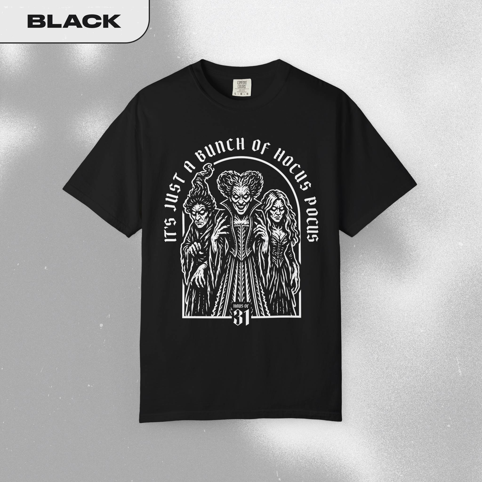 It's Just A Bunch of Hocus Pocus Tee product thumbnail image It's Just A Bunch of Hocus Pocus Tee product thumbnail image