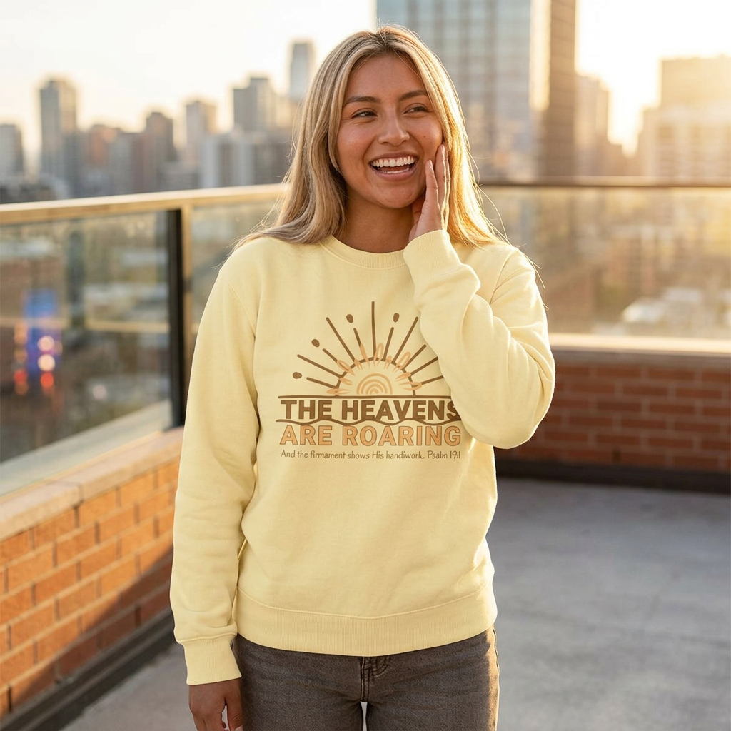 The Heavens Are Roaring sweatshirt | sunrise rays faith design women's Christian pullover