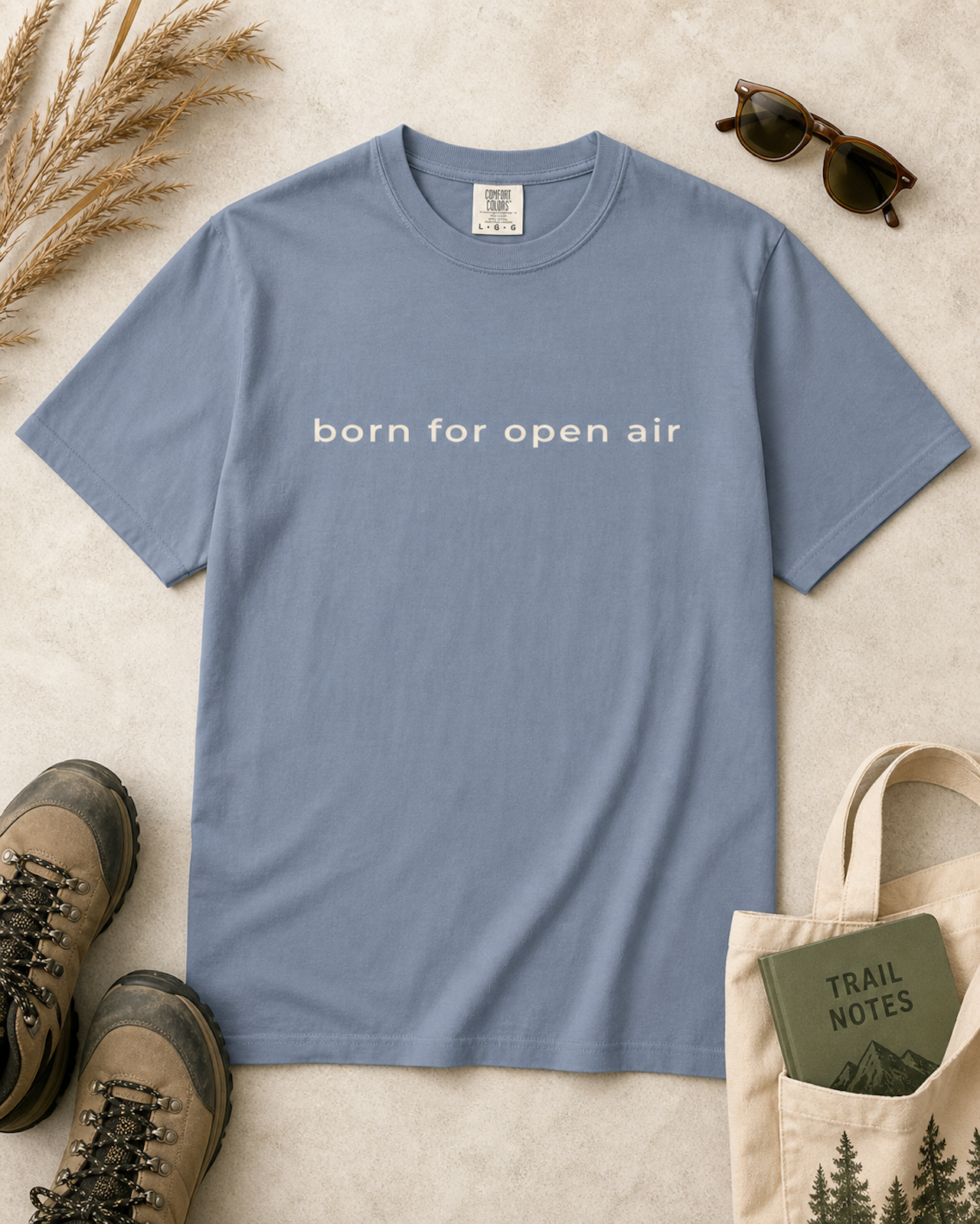 Born For Open Air Tee — Minimal Outdoor Tee
