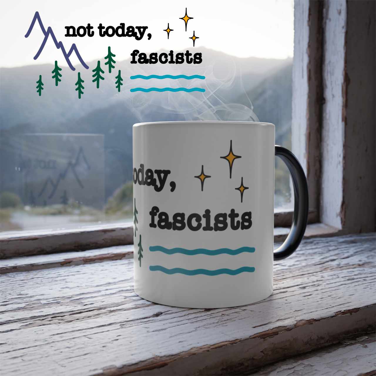 Not Today, Fascists - Color-morphing Mug. Resistance Gear, Activist Gift, Pro-Democracy Home Decor product thumbnail image Not Today, Fascists - Color-morphing Mug. Resistance Gear, Activist Gift, Pro-Democracy Home Decor product thumbnail image