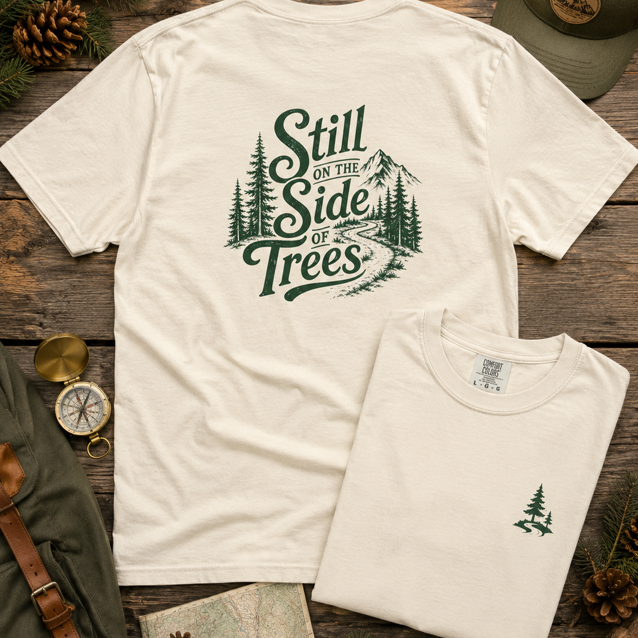 Still on the Side of Trees Comfort Colors T-Shirt