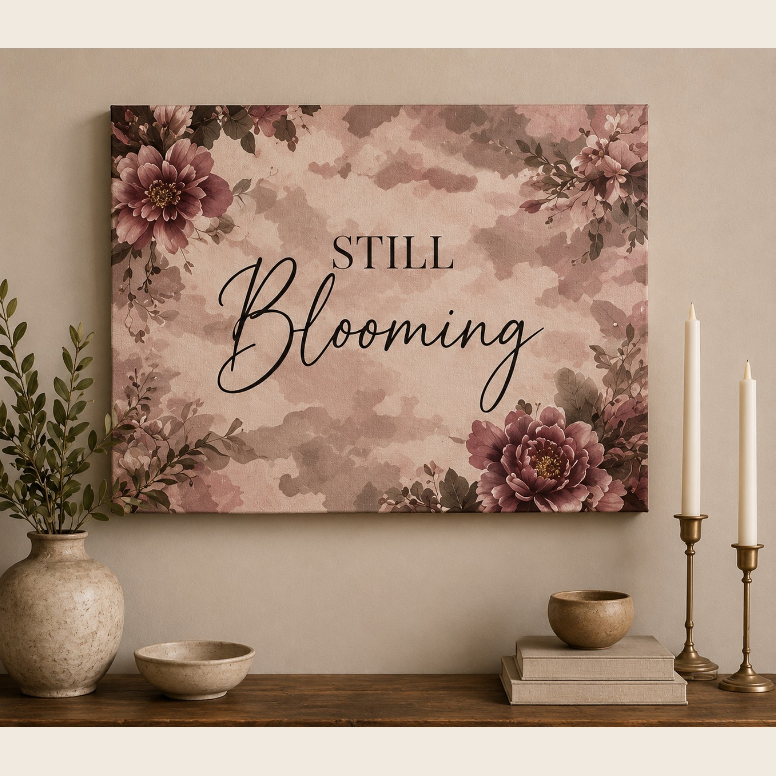 Still Blooming Floral Canvas Wall Art — Inspirational Matte Stretched Canvas product thumbnail image