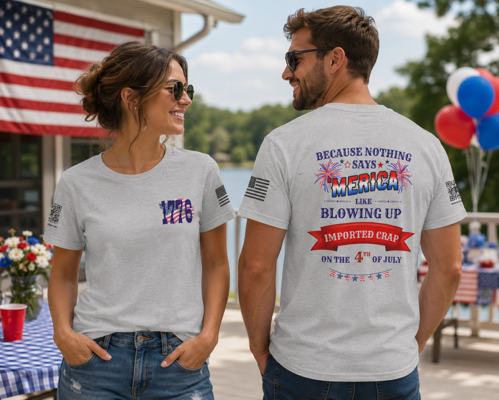 4th of July T-Shirt — "Because Nothing Says 'Merica Like Blowing Up Imported Crap on the 4th of July"