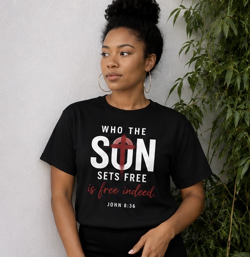 Who the Son Sets Free Women’s Christian Freedom Tee – Black, M