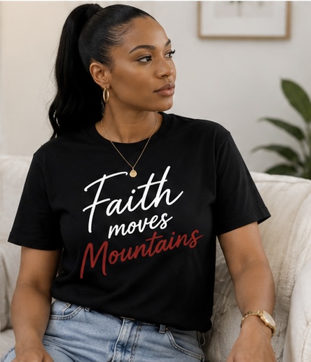 Faith Moves Mountains Women’s Christian Classic Tee – Black, M